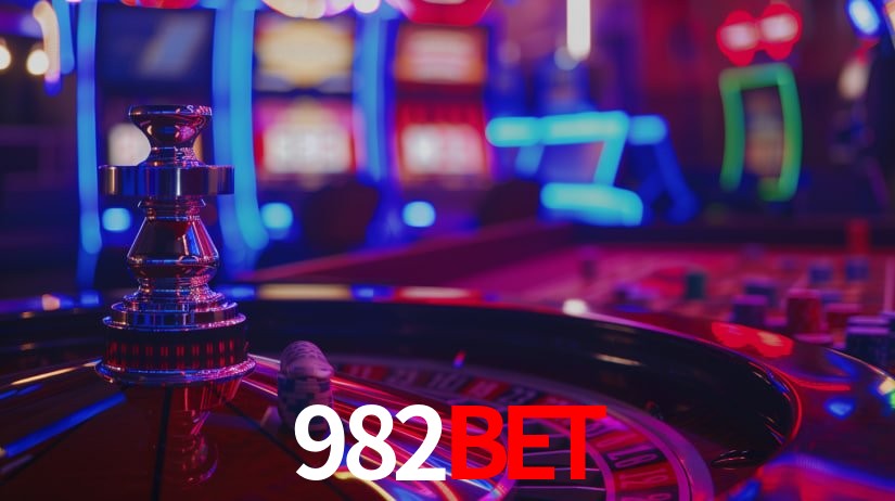 Explore as vantagens do 982BET: serviço profissional e confiabilidade